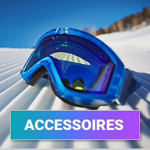 Accessoires de ski